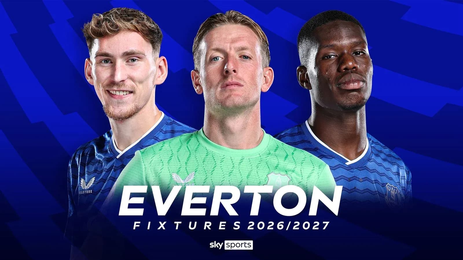 Three Everton players with team logo and fixtures text