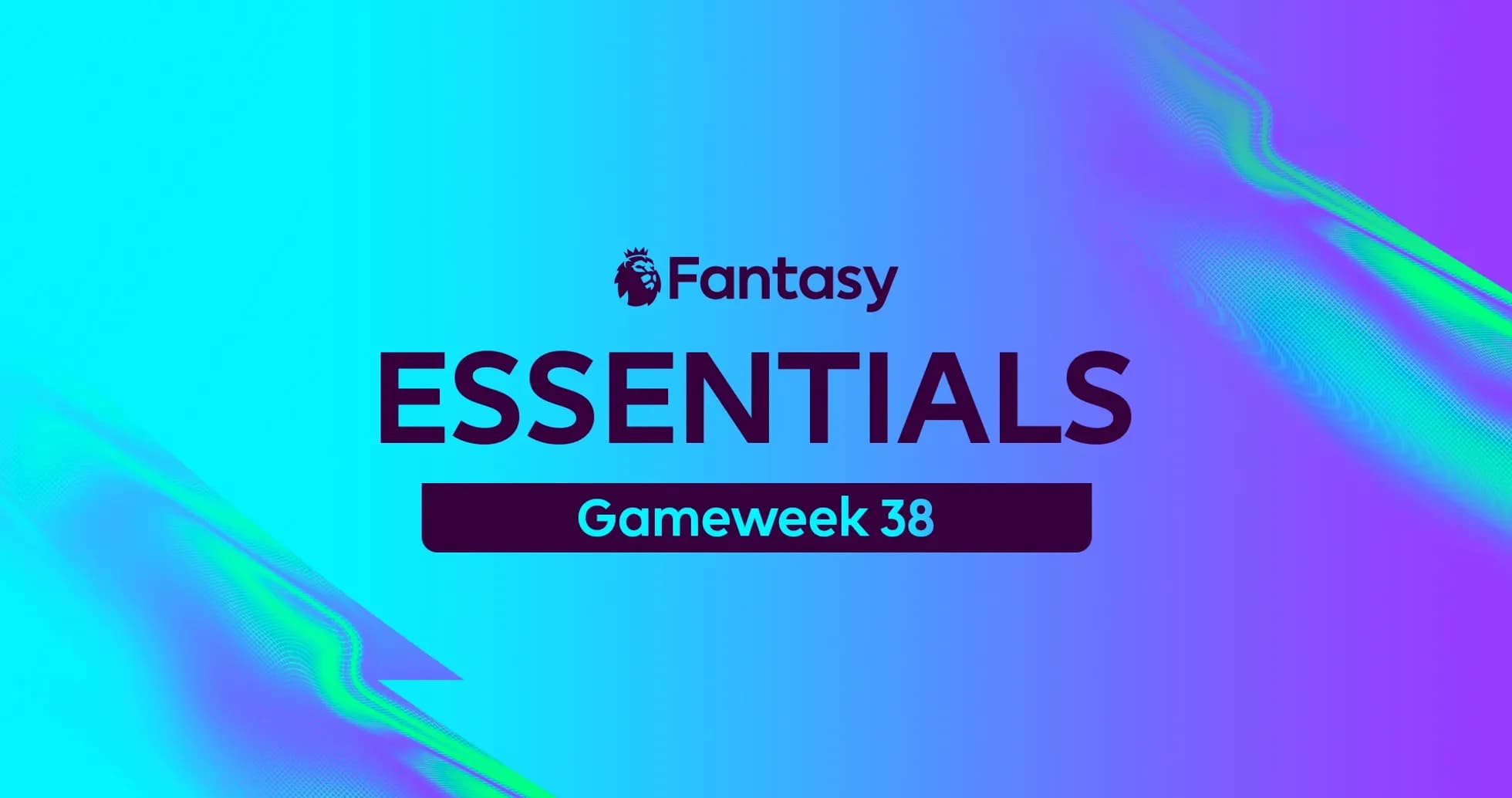 Graphic promoting Fantasy Premier League Gameweek 38 Graphic promoting Fantasy Premier League Gameweek 38